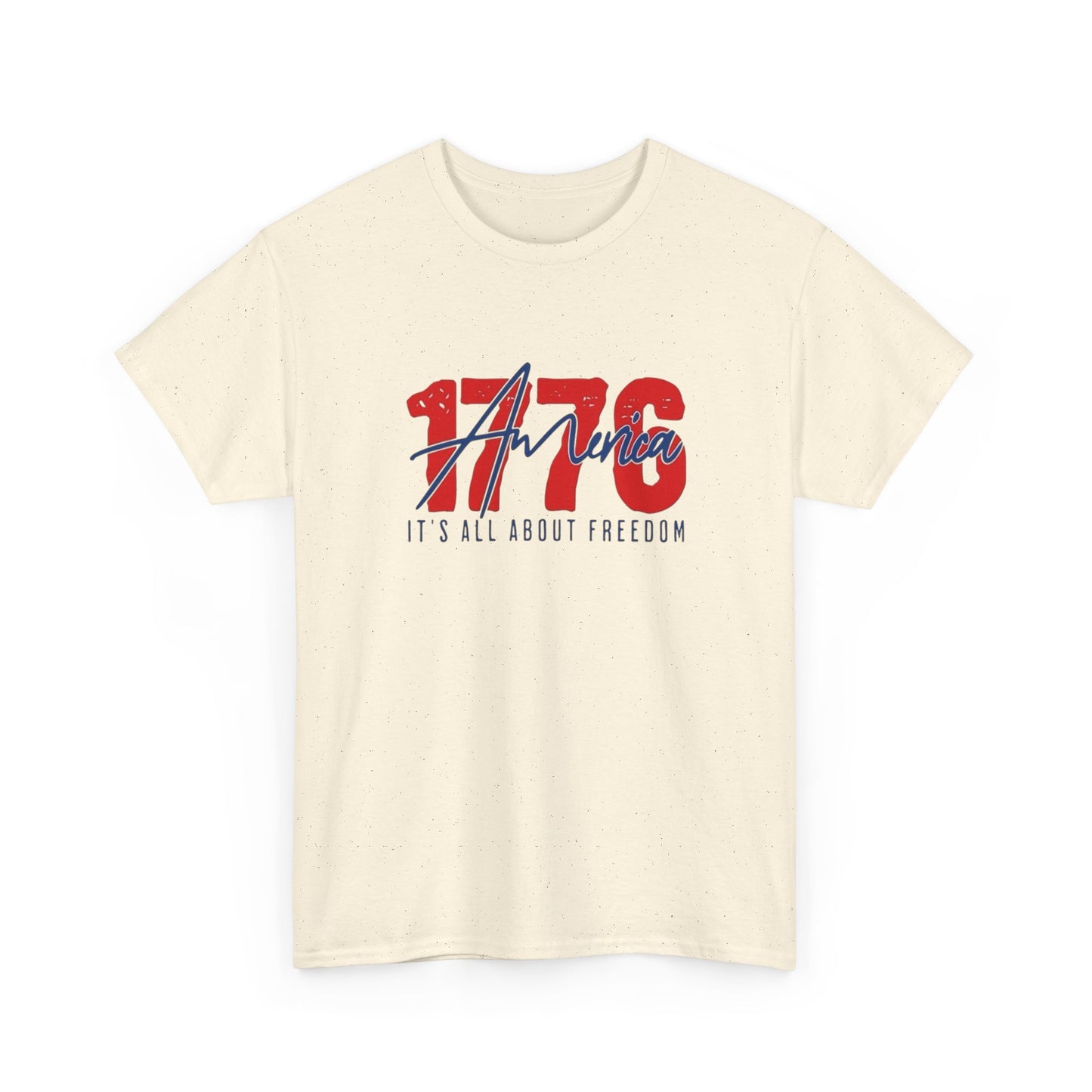 1776 Its All About Freedom Graphic T Shirt NEW Unisex Heavy Cotton Tee