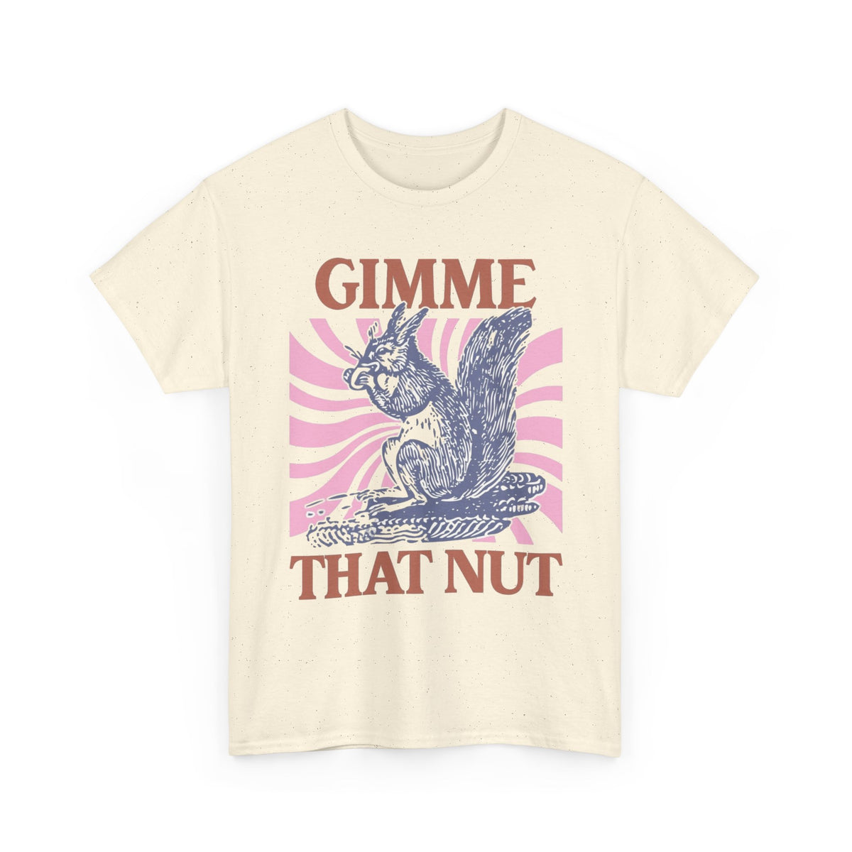 Gimme That Nut Funny Graphic T Shirt Men Sex Squirrel Jokes Heavy Cotton Tee