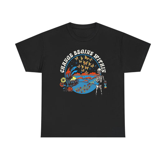 Change Begins Within Graphic T Shirt NEW ADULT Tee