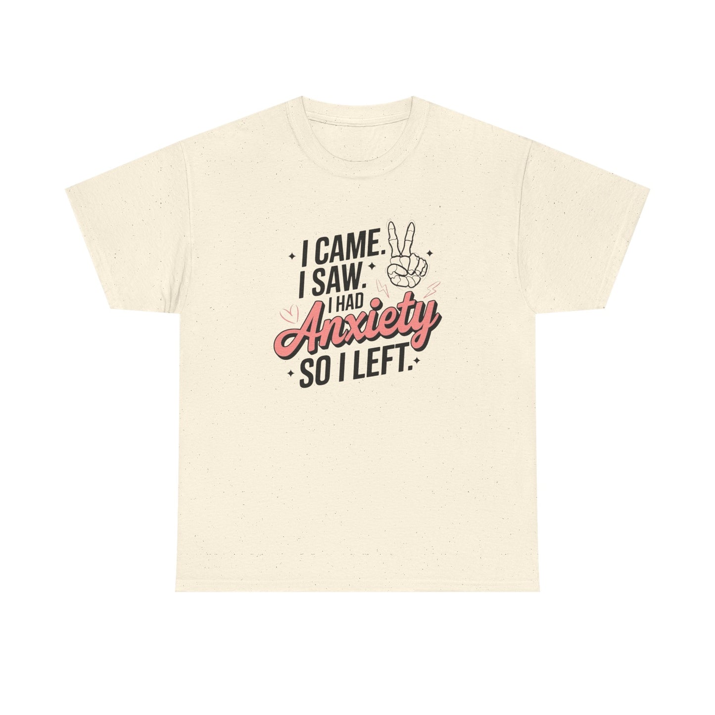 Funny Anxiety Graphic T Shirt NEW ADULT Unisex Heavy Cotton Tee