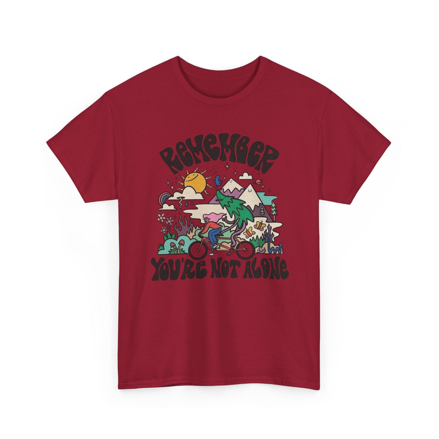 Remember Your Not Alone Graphic T Shirt NEW Adult Unisex Heavy Cotton Tee