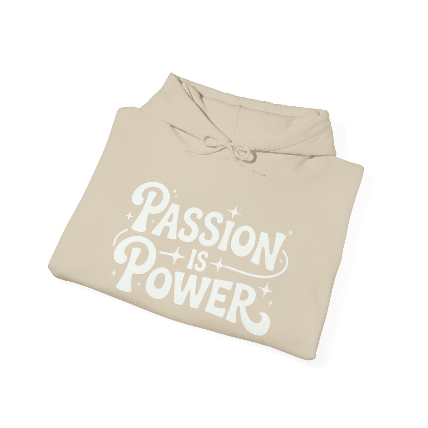 Passion Is Power Graphic Hoodie Unisex Heavy Blend™ Hooded Sweatshirt