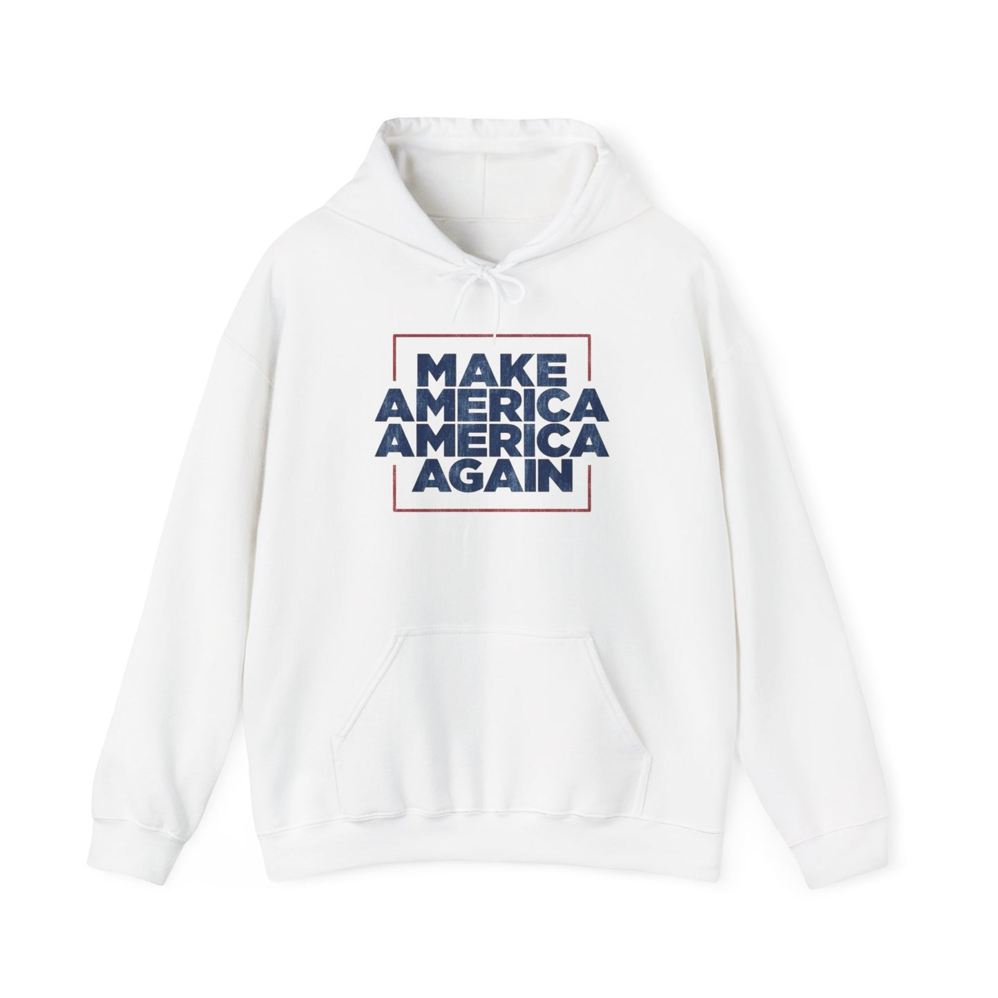 Make America America Again Graphic Hoodie Heavy Blend™ NEW Sweatshirt