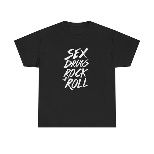 Sex Drugs And Rock N Roll Graphic T Shirt Unisex Heavy Cotton Tee