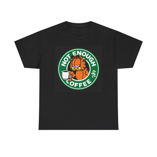 Not Enough Coffee Graphic T Shirt Garfield Funny Unisex Heavy Cotton Tee