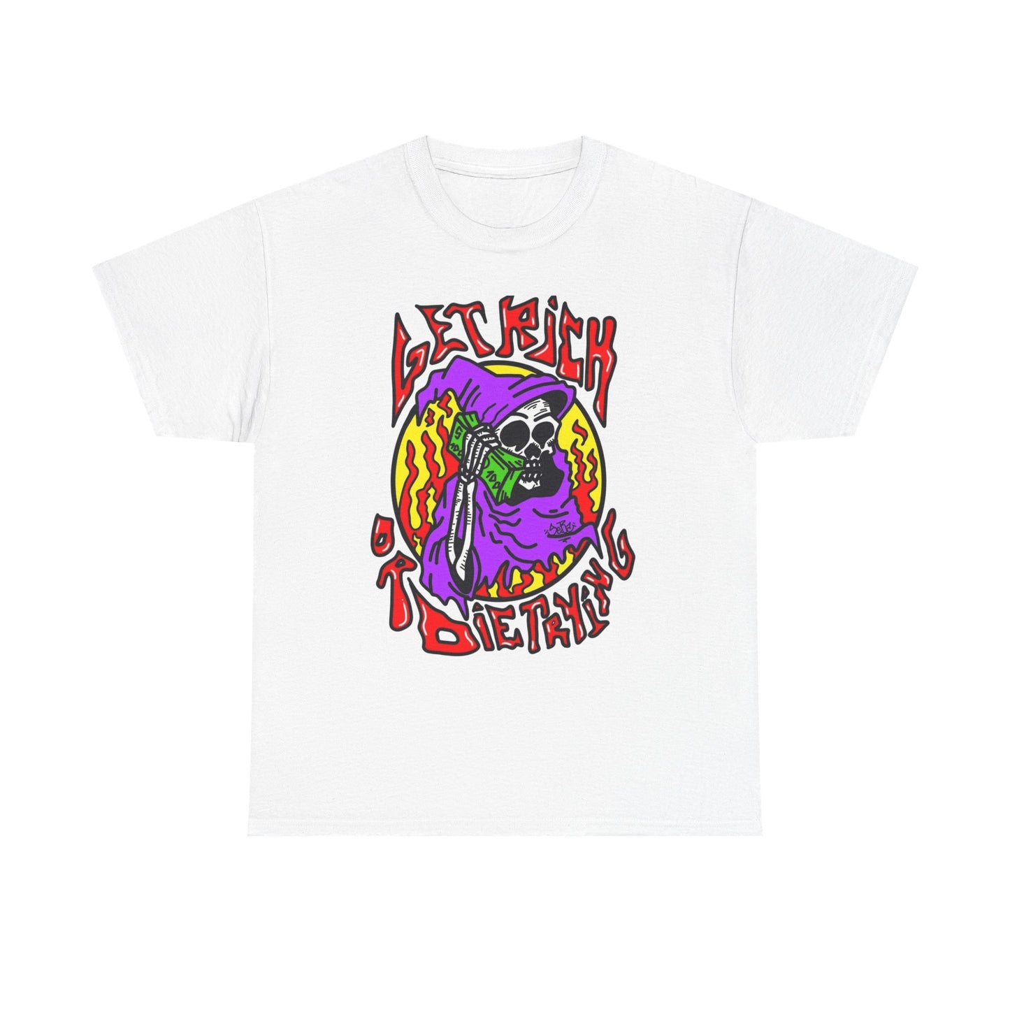 Get Rich Or Die Trying T Shirt Unisex Heavy Cotton Tee