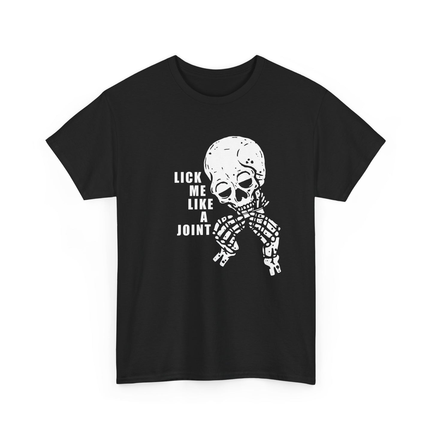 Lick Me Like A Joint Graphic T Shirt NEW ADULT Tee