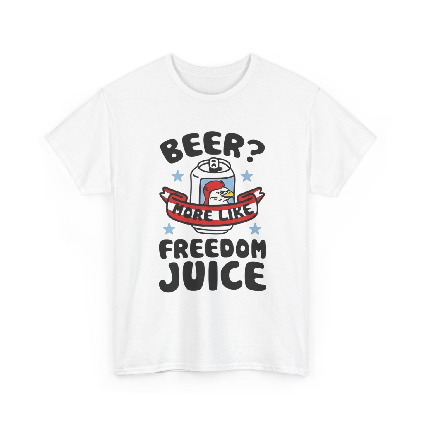 Beer Freedom Juice Graphic T Shirt ADULT Unisex Heavy Cotton Tee