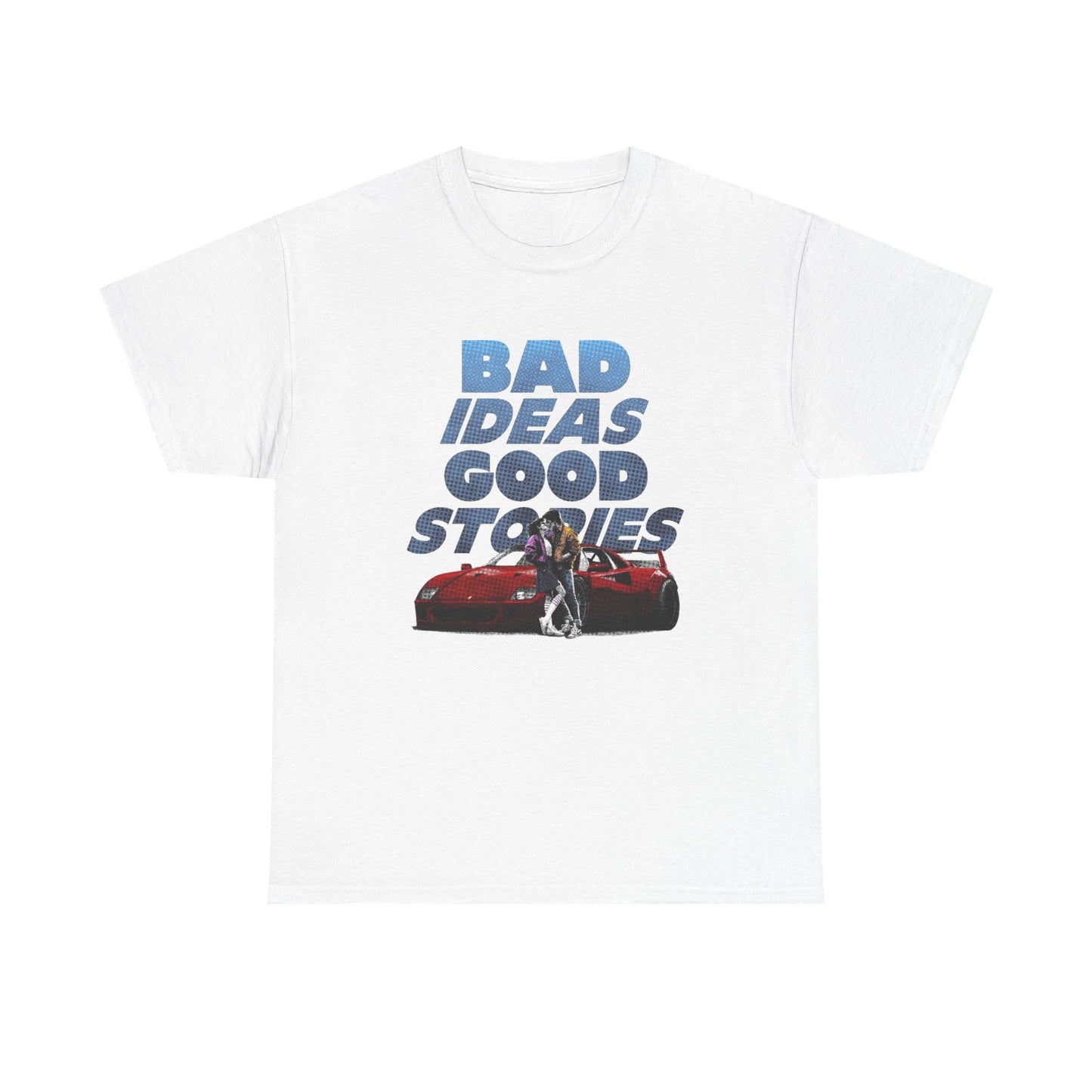 Good Idea Bad Stories Graphic T Shirt NEW ADULT Unisex Heavy Cotton Tee
