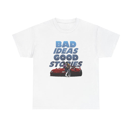Good Idea Bad Stories Graphic T Shirt NEW ADULT Unisex Heavy Cotton Tee