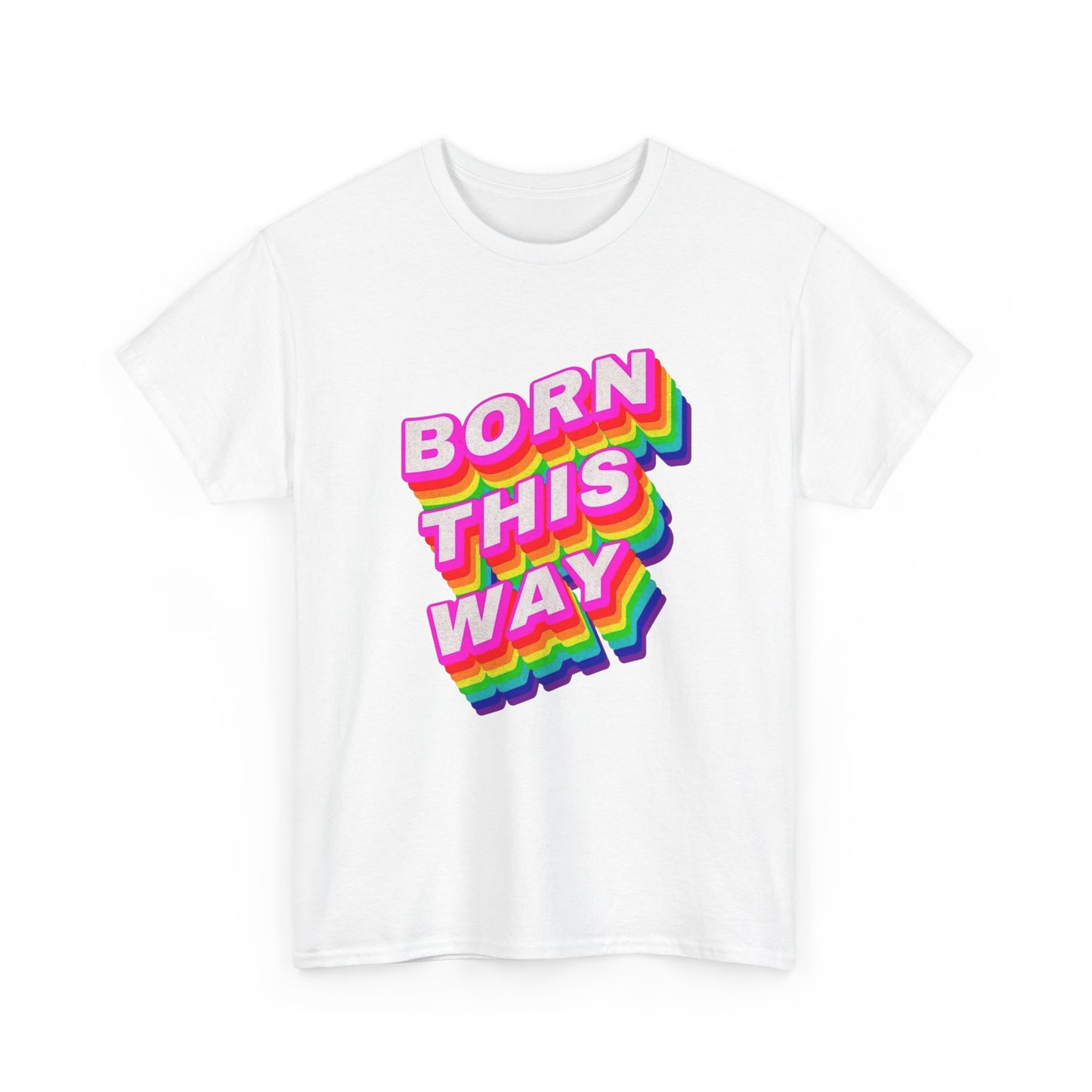 Born This Way Rainbow Flag Graphic T-Shirt Cotton Tee New Gift Vintage