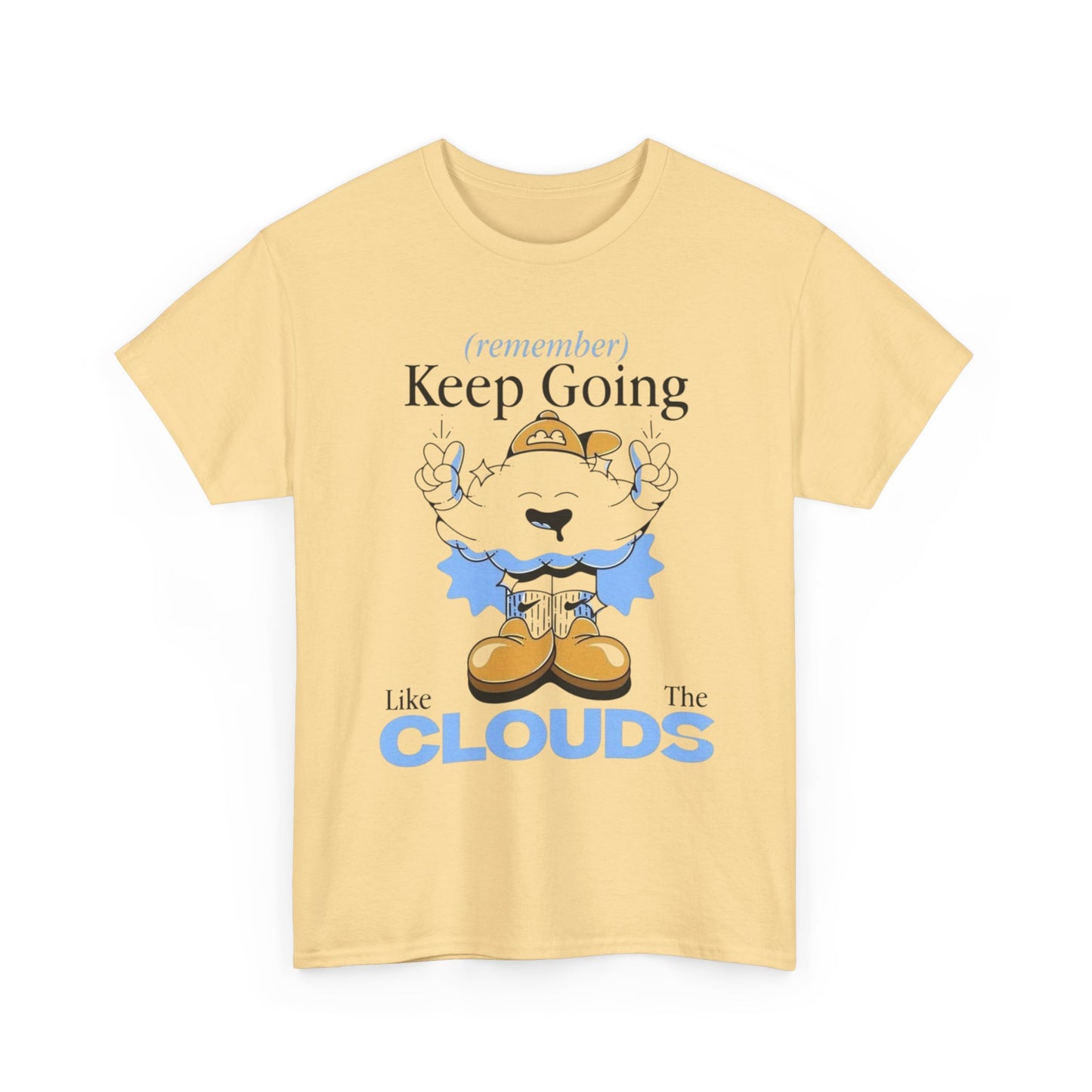 Keep Going Graphic T Shirt Unisex Heavy Cotton Tee