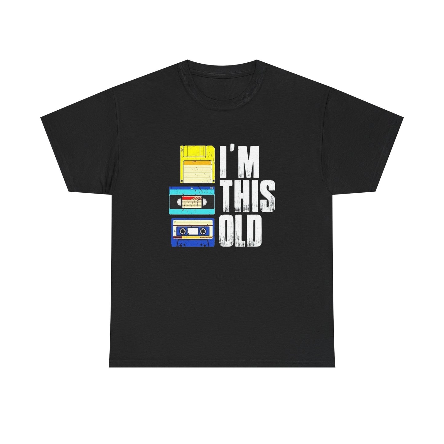 I'm This Old Funny T Shirt Unisex Heavy Cotton Tee
