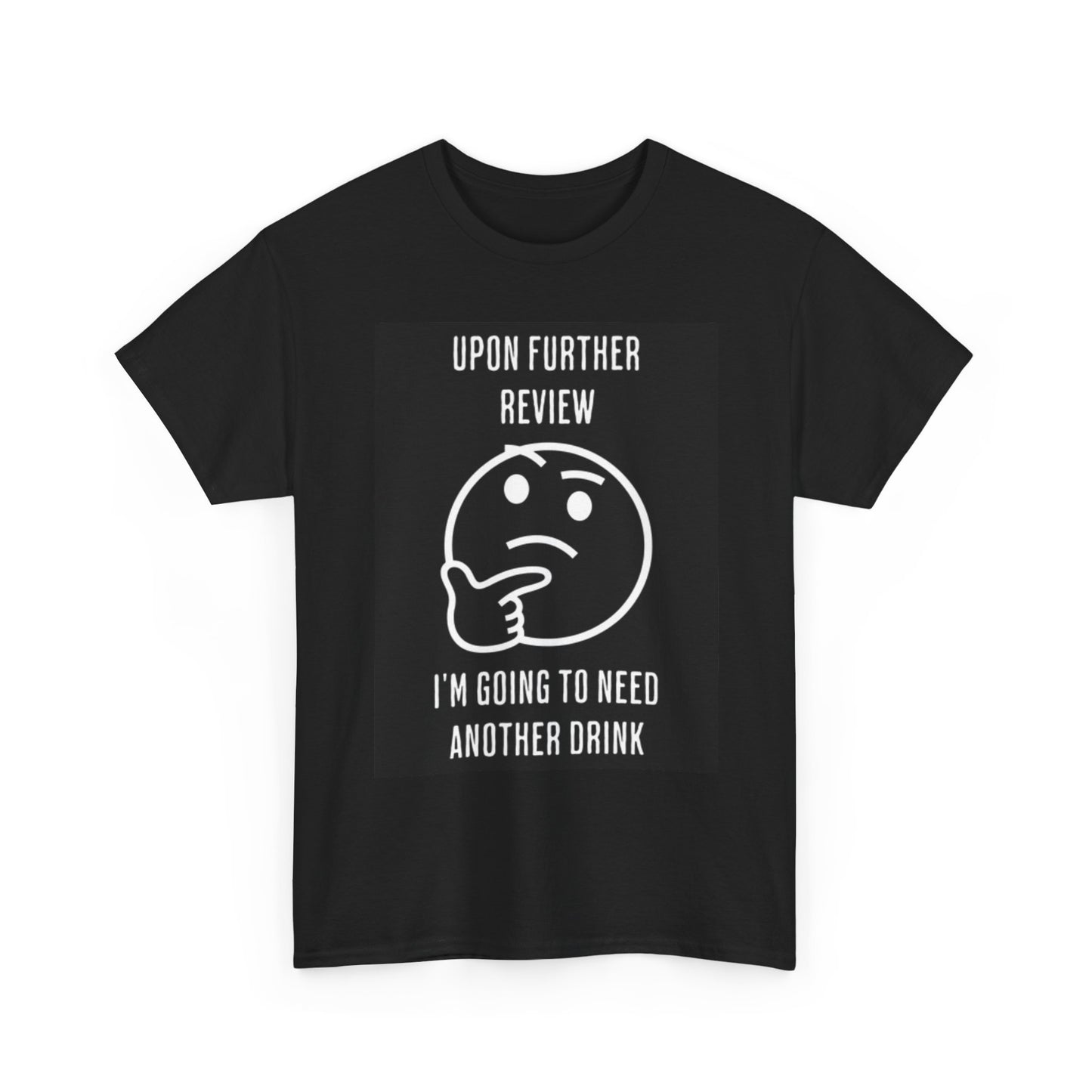 Need Another Drink Graphic T Shirt Funny Beers Bar Jokes Unisex Heavy Cotton Tee