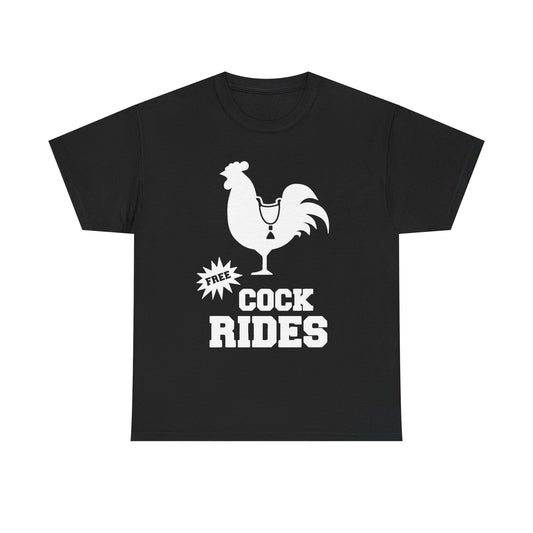 Free Cock Rides Funny Sex Graphic T Shirt NEW ADULT