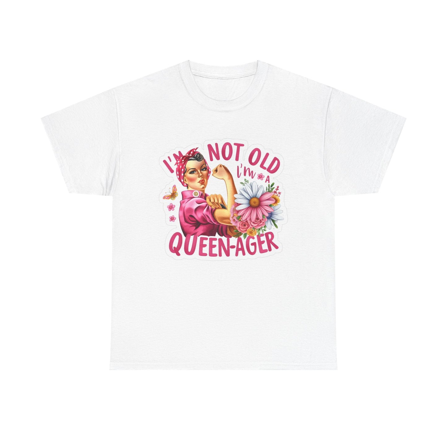 Im Not Old Im A Queenager Graphic T Shirt Women's Cotton Tee BRAND NEW