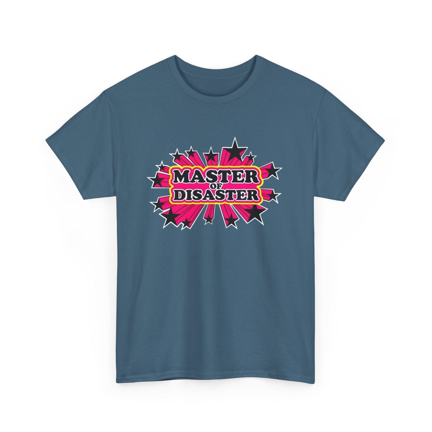 Master Of Disaster Funny Graphic T Shirt ADULT NEW Heavy Cotton Tee