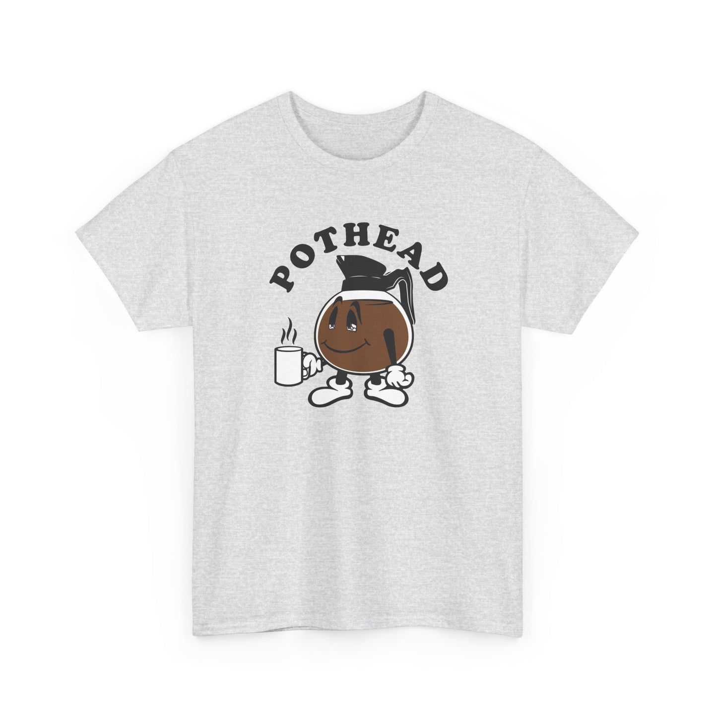 Pothead Funny Coffee Jokes Graphic T Shirt NEW Unisex Heavy Cotton Tee