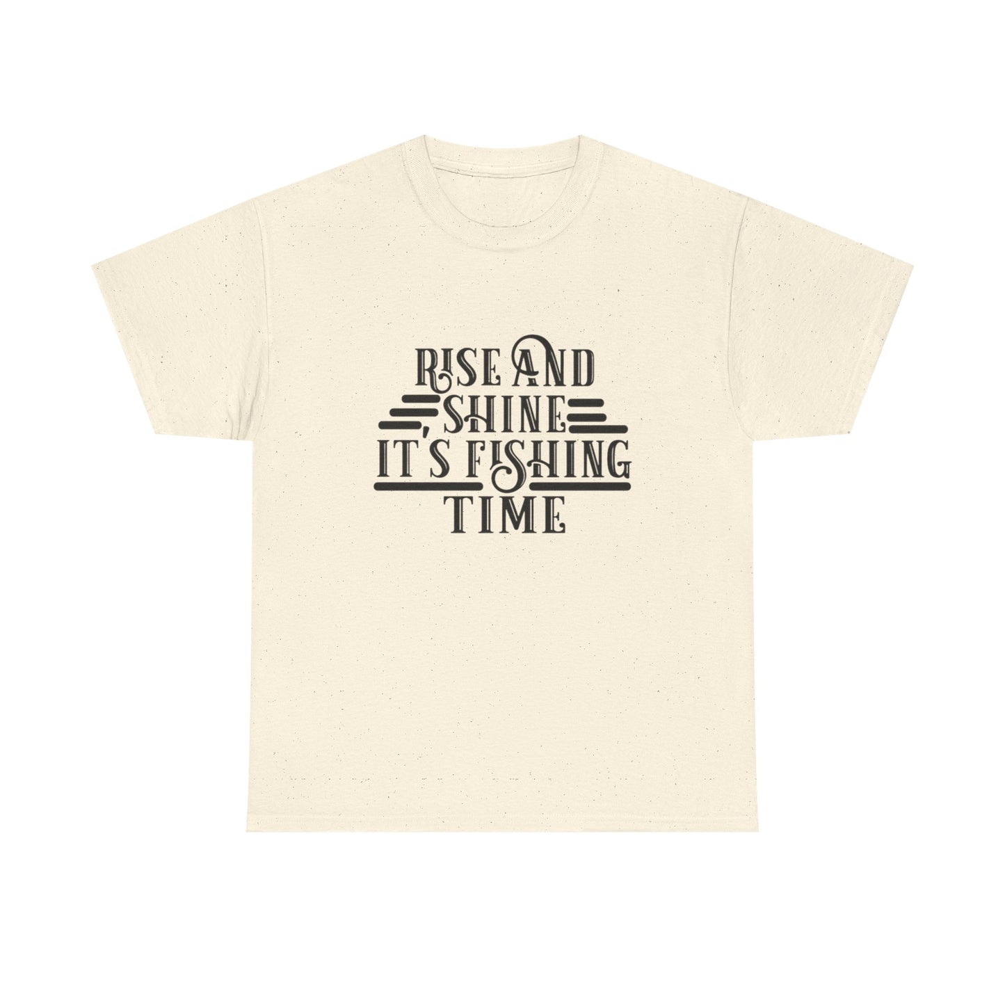 Rise And Shine Its Fishing Time Graphic T Shirt NEW ADULT TEE VINTAGE