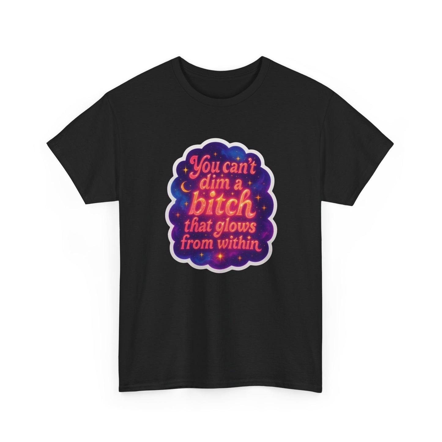 Can't Dim My Light T-Shirt Men's Women's Heavy Cotton Tee NEW GIFT