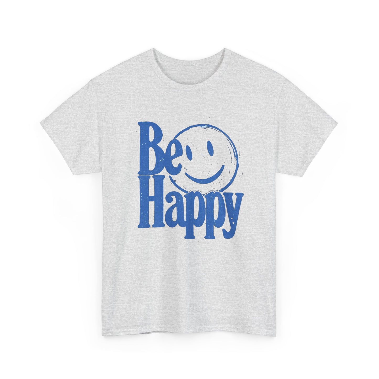 Be Happy Retro Graphic T Shirt Unisex Cotton Tee - New Gift - Tee