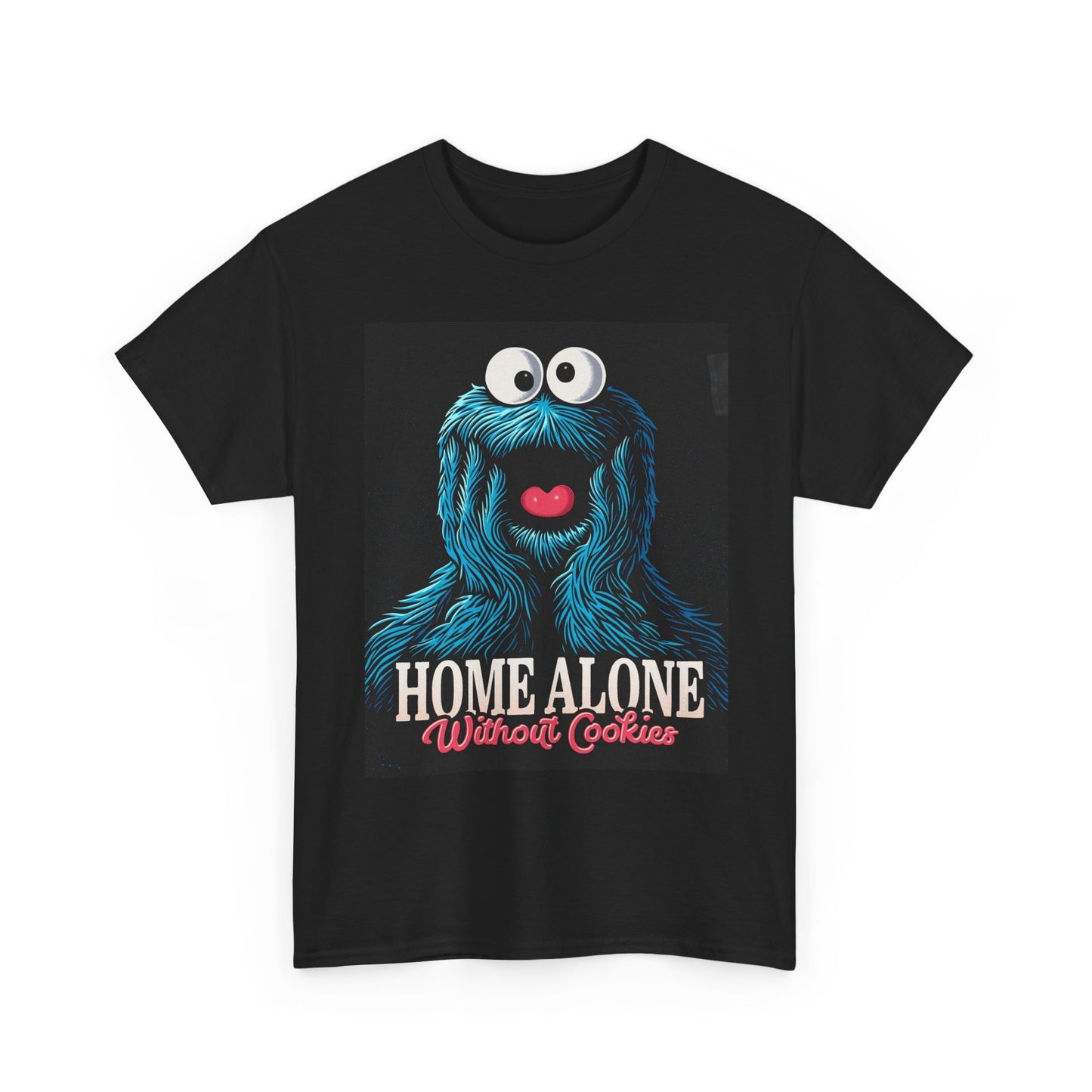 Home Alone Without Cookies Funny Graphic T Shirt Vintage Heavy Cotton Tee