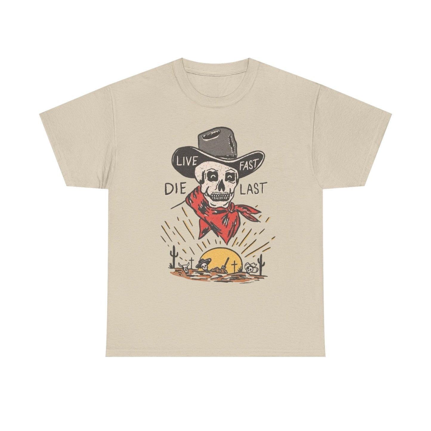 Live Fast Die Last Western Graphic T Shirt S-5XL NEW Unisex Heavy Cotton Tee