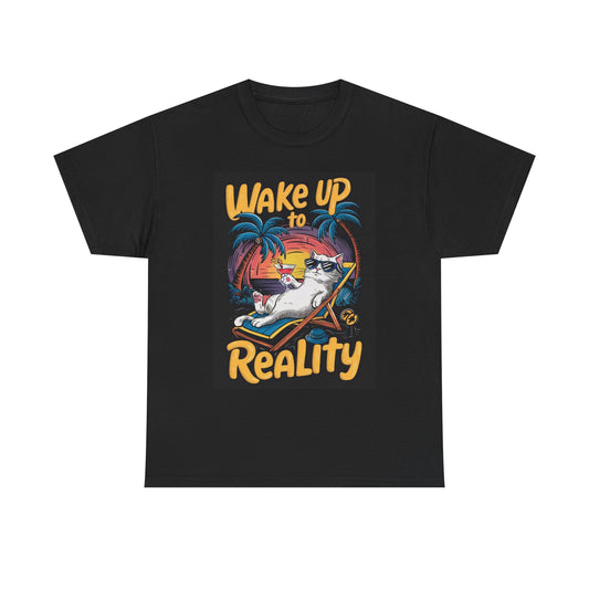 Wake Up To Reality Funny Graphic T Shirt Cat Nap Unisex Heavy Cotton Tee