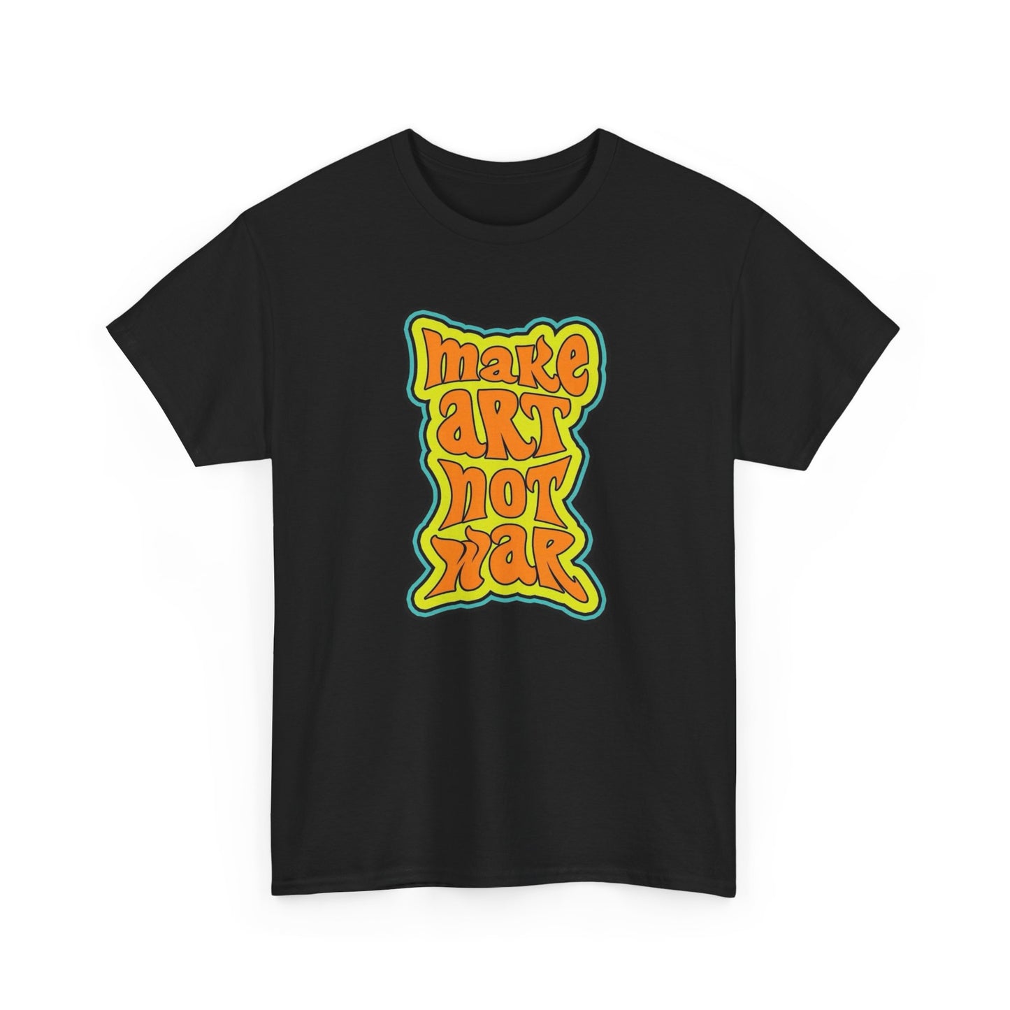 Make Art Not War Vintage Graphic T-Shirt Unisex Heavy Cotton Tee