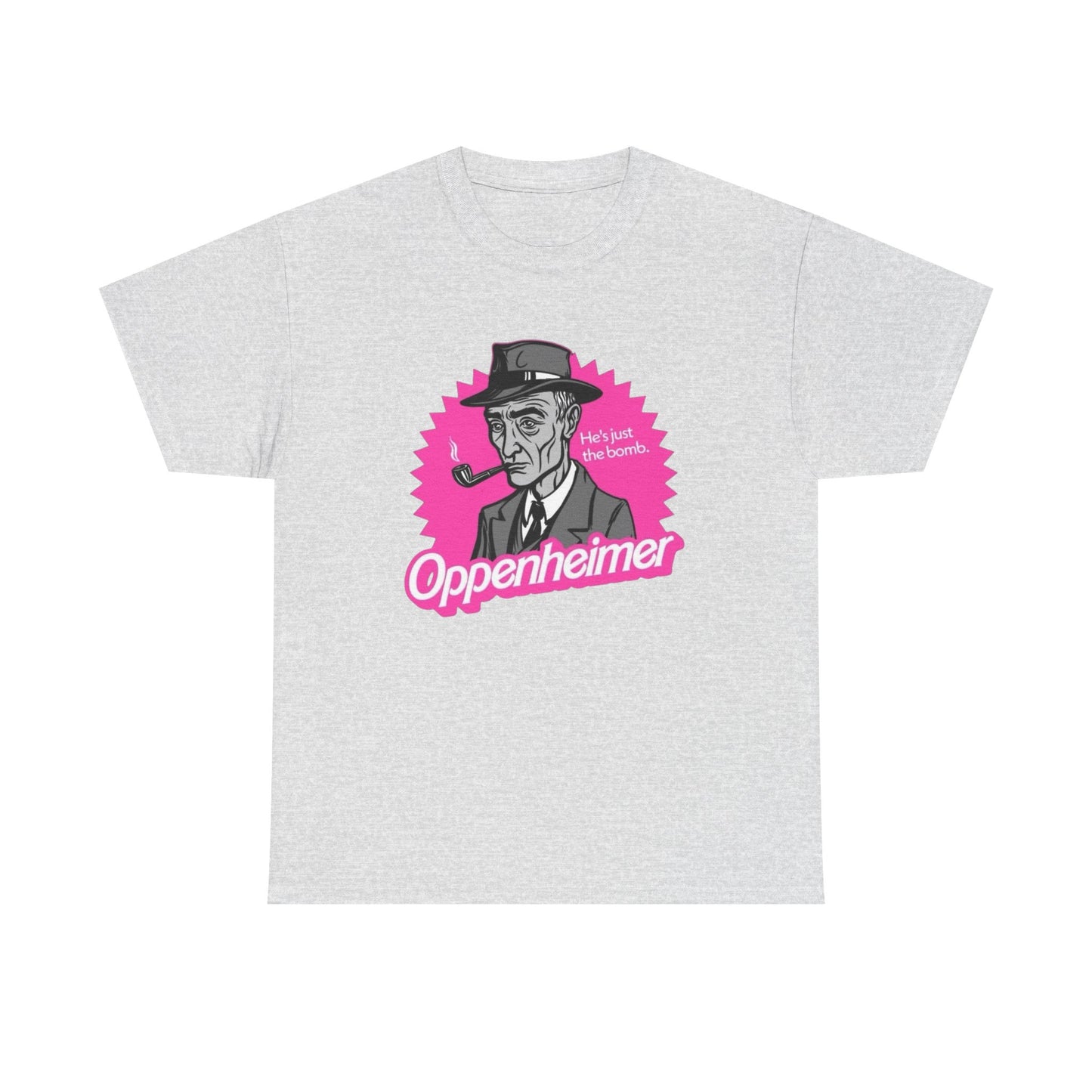 He's The Bomb Oppenheimer Graphic T Shirt Unisex Heavy Cotton Tee