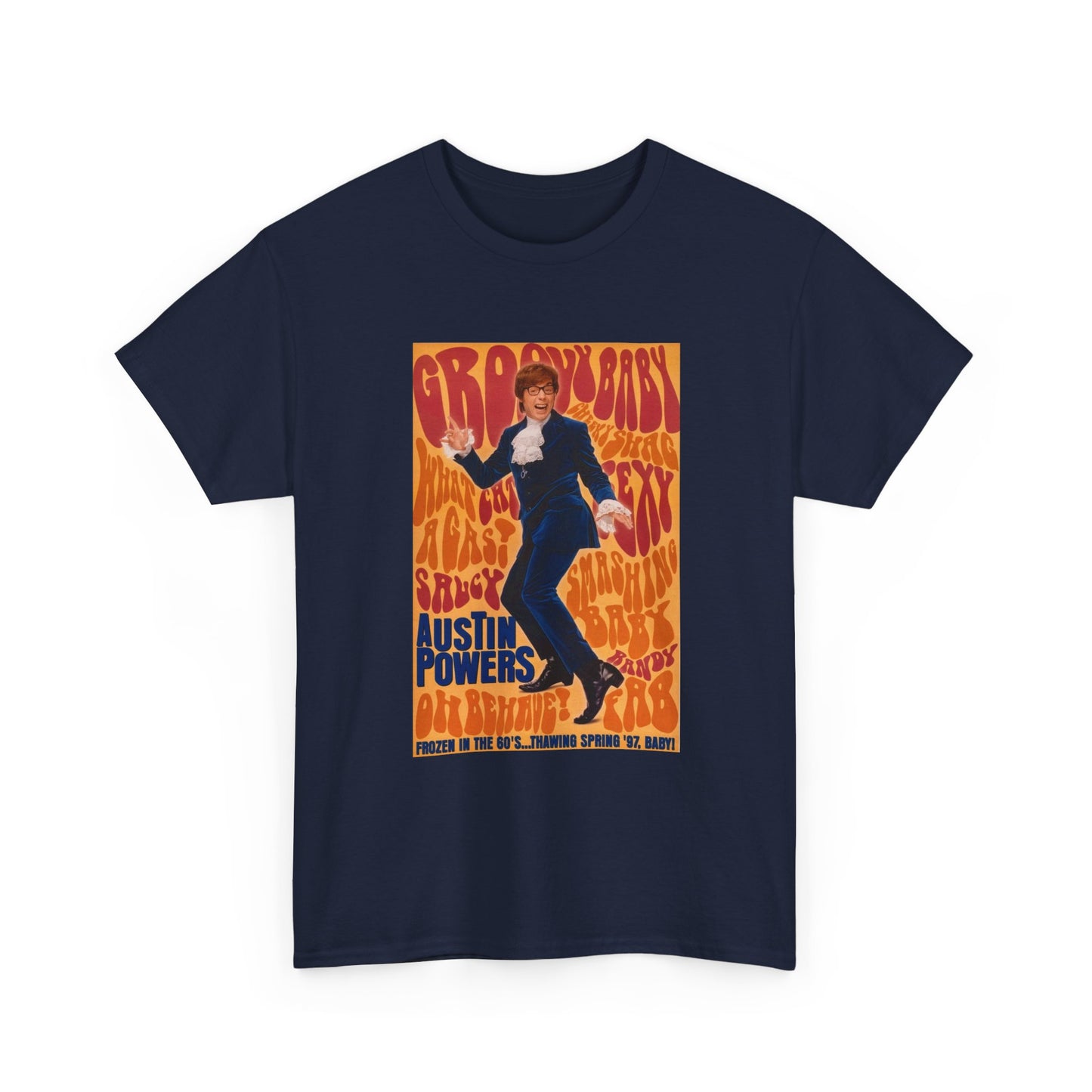 Austin Powers Shirt The Spy Who shagged Me Comedy Unisex Heavy Cotton Tee