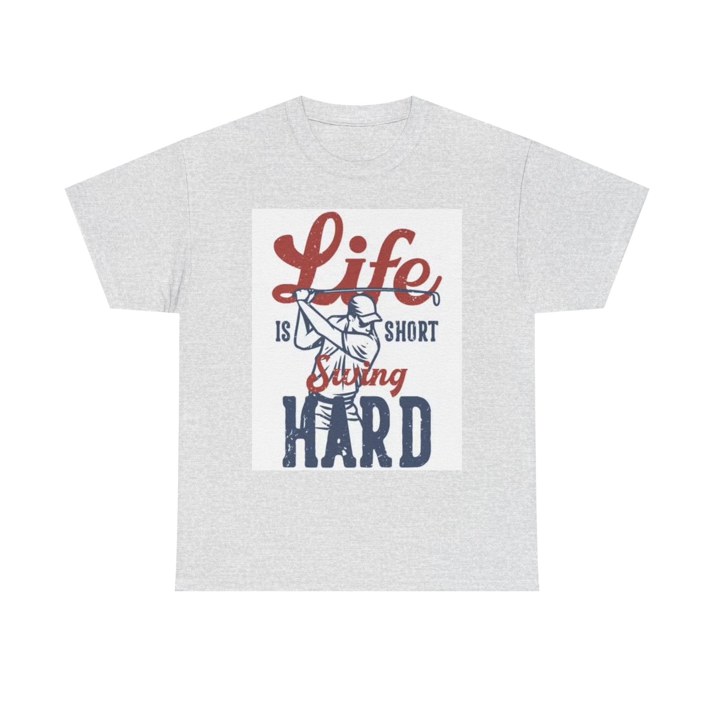 Life Is Short Swing Hard Graphic T Shirt Retro Golf Unisex Heavy Cotton Tee