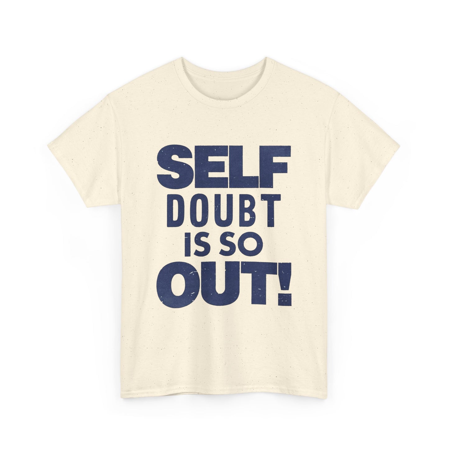 Self Doubt It So Out Graphic T Shirt Unisex Gift New AMERICAN