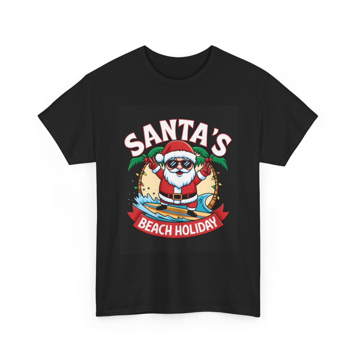 Santas Beach Holiday T Shirt Christmas Unisex Heavy Cotton Tee