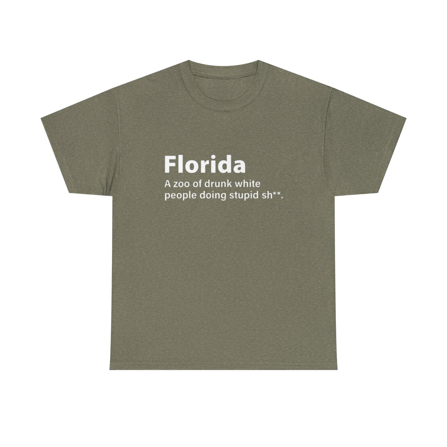 Florida Funny True Graphic T Shirt Jokes Comedy Gift Tampa Unisex Heavy Cotton