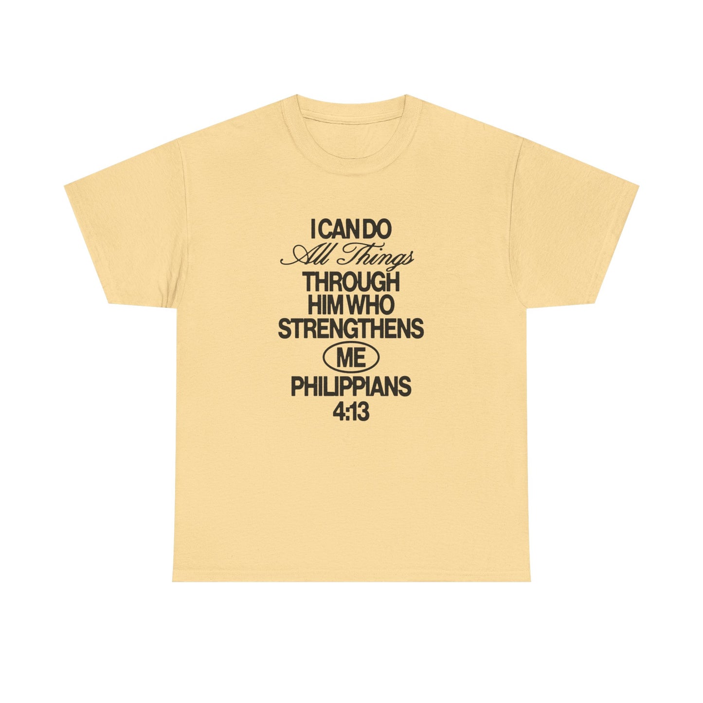 I Can Do All Things Through Jesus Graphic T Shirt ADULT NEW