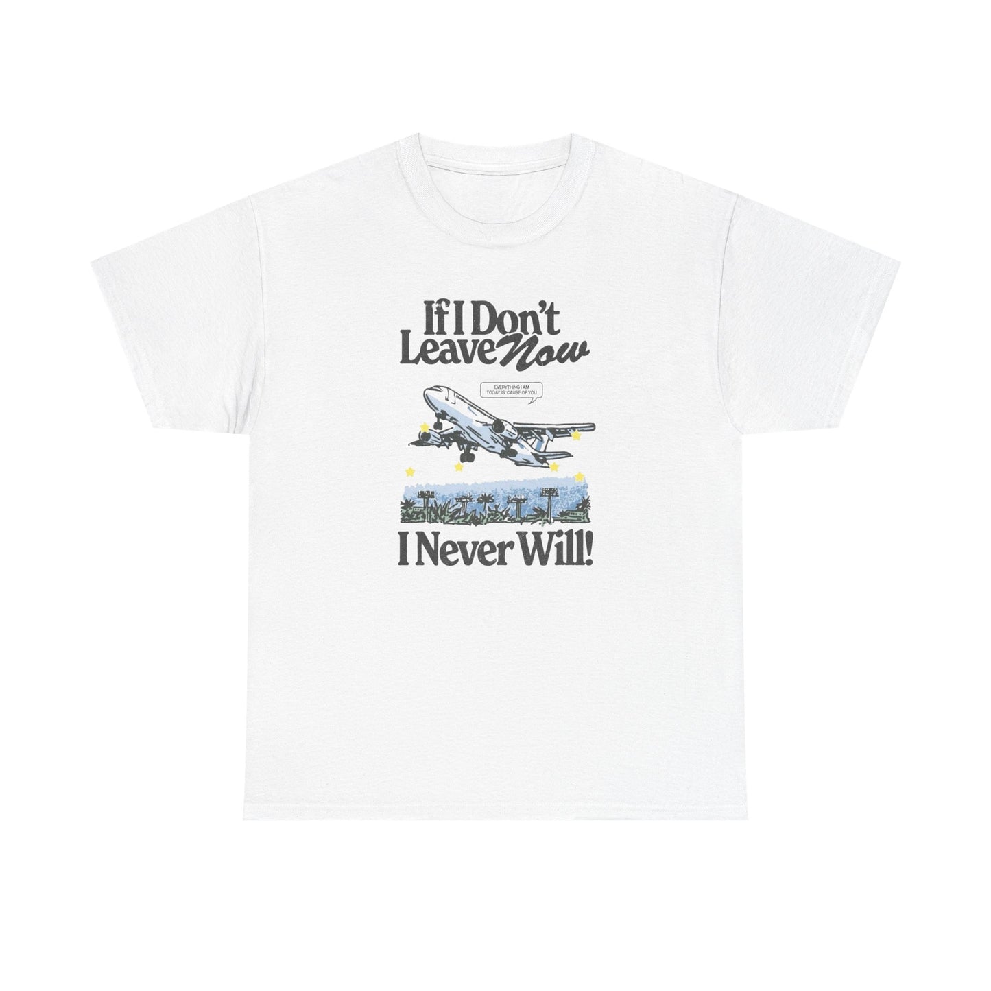 Leave Now Art Graphic T Shirt NEW ADULT Tee
