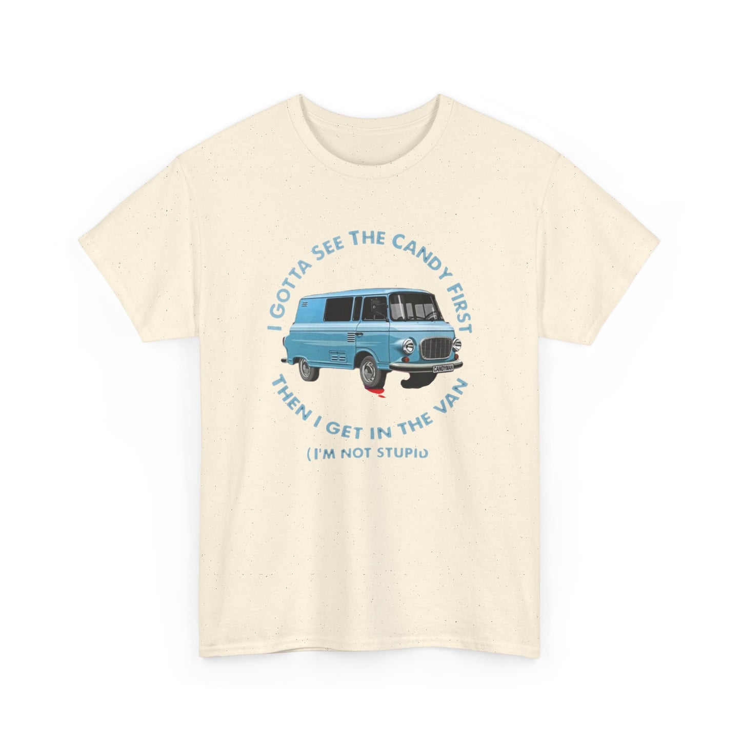 Funny Kidnap Candy Van Jokes Graphic T-Shirt Unisex Heavy Cotton Tee Gift