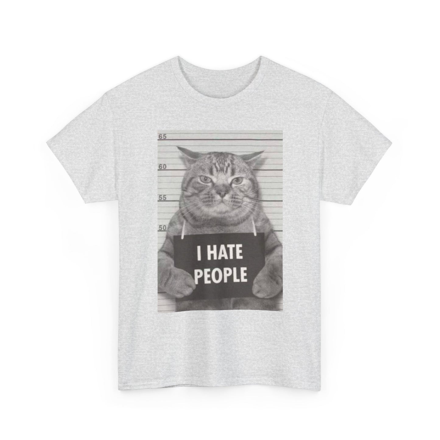 Cat Mugshot I Hate People Graphic T Shirt Unisex Heavy Cotton Tee BRAND NEW