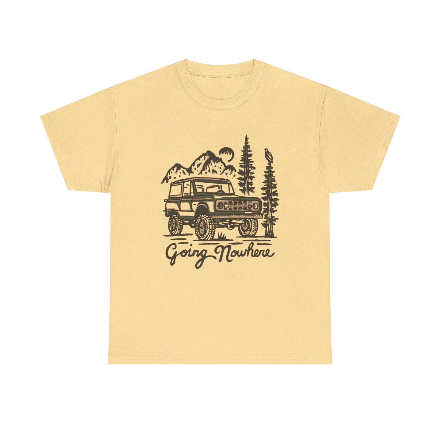 Going Nowhere Graphic T Shirt Unisex Heavy Cotton Tee