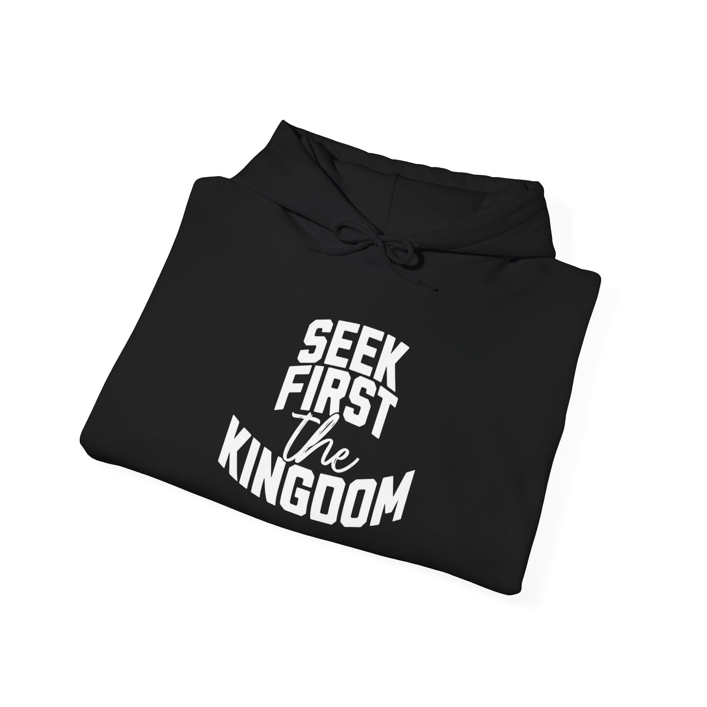 Seek First The Kingdom Jesus Graphic Hoodie Unisex Heavy Blend Hooded Sweatshirt