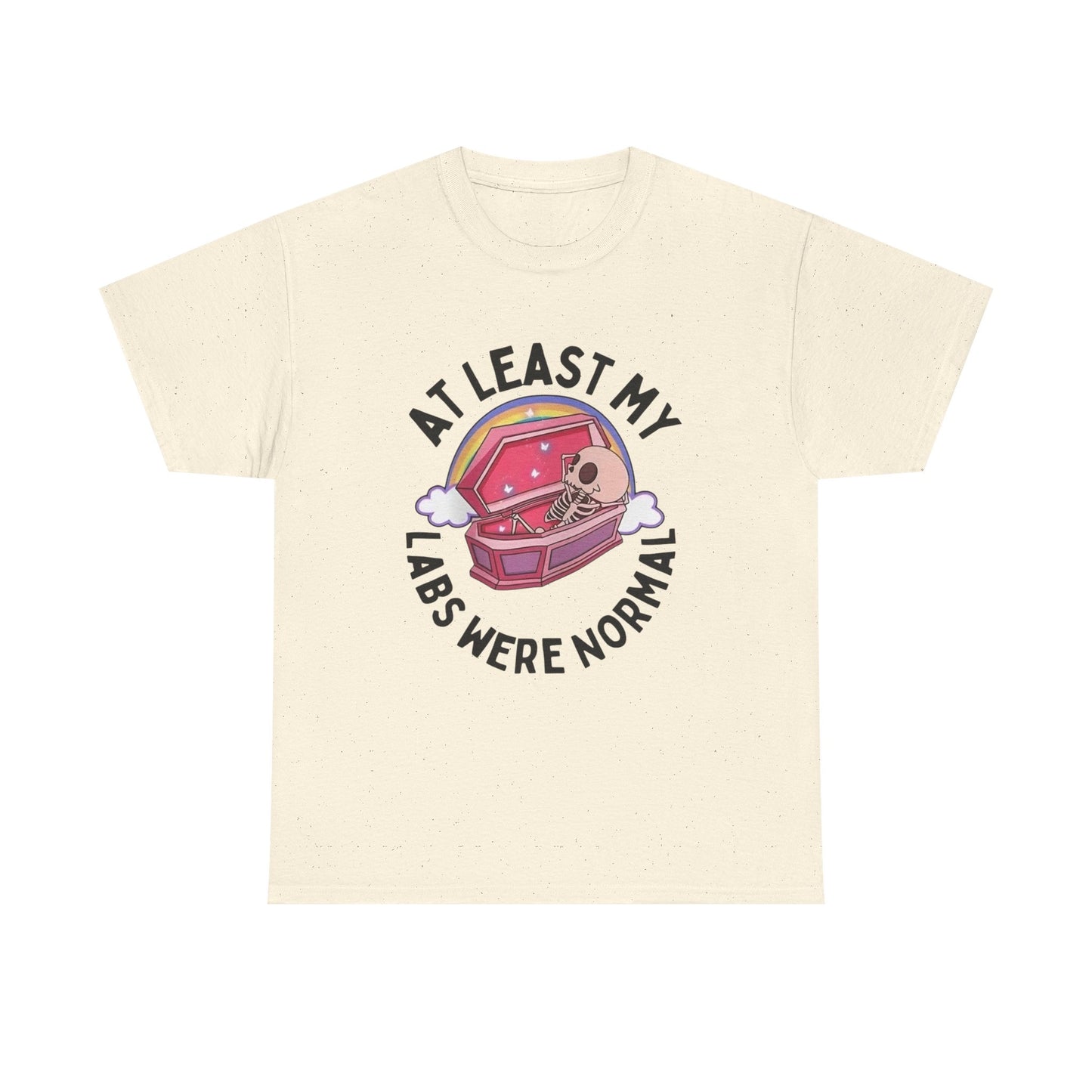 My labs Were Normal Funny Graphic T Shirt Unisex Heavy Cotton Tee Gift New