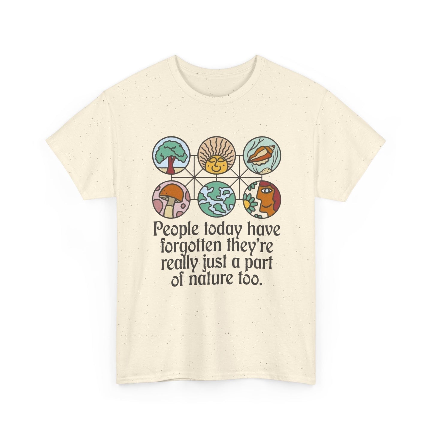 People Are A Part Of Nature Graphic T Shirt NEW Adult Tee
