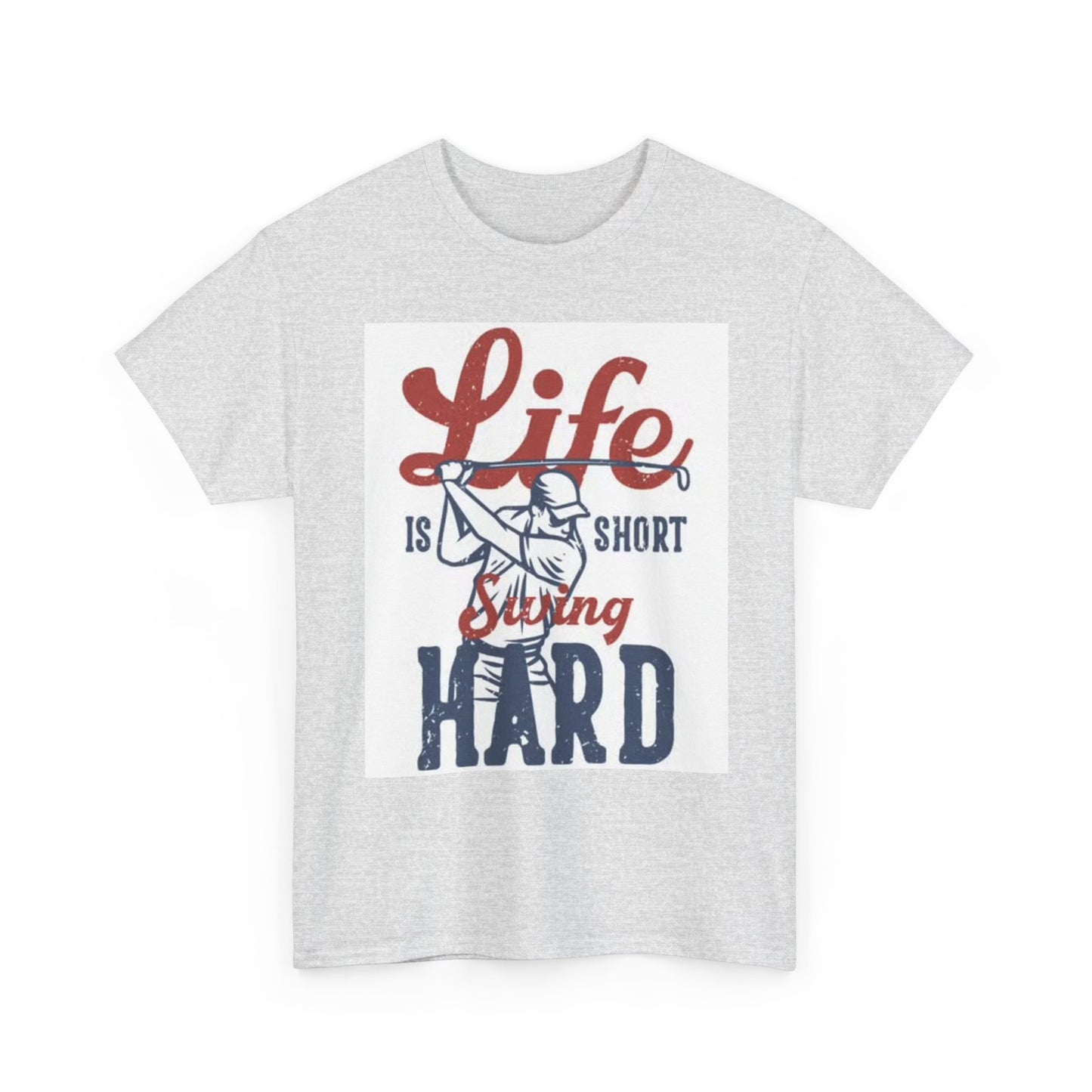 Life Is Short Swing Hard Graphic T Shirt Retro Golf Unisex Heavy Cotton Tee