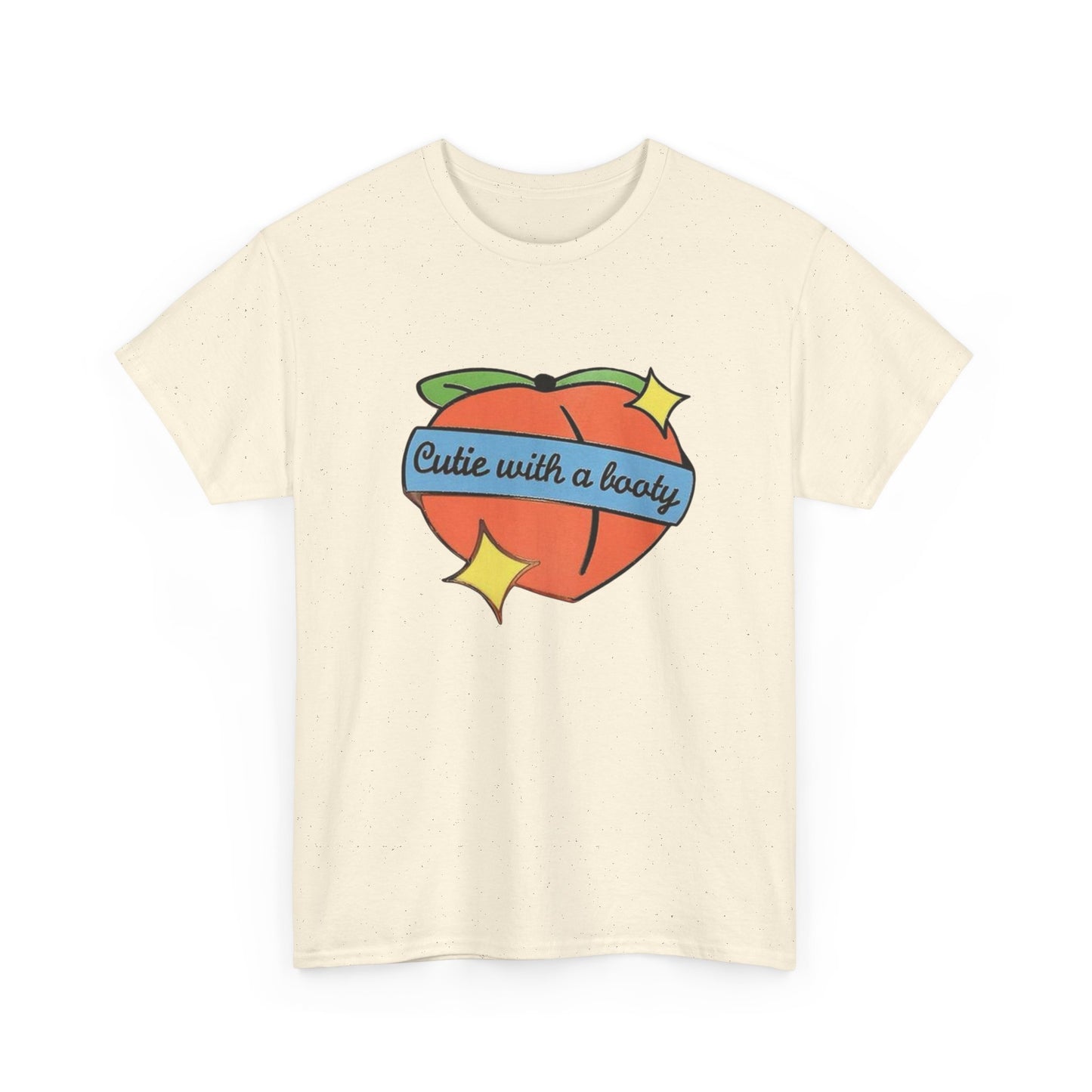 Cutie With A Booty T Shirt Graphic Unisex Heavy Cotton Tee NEW GIFT