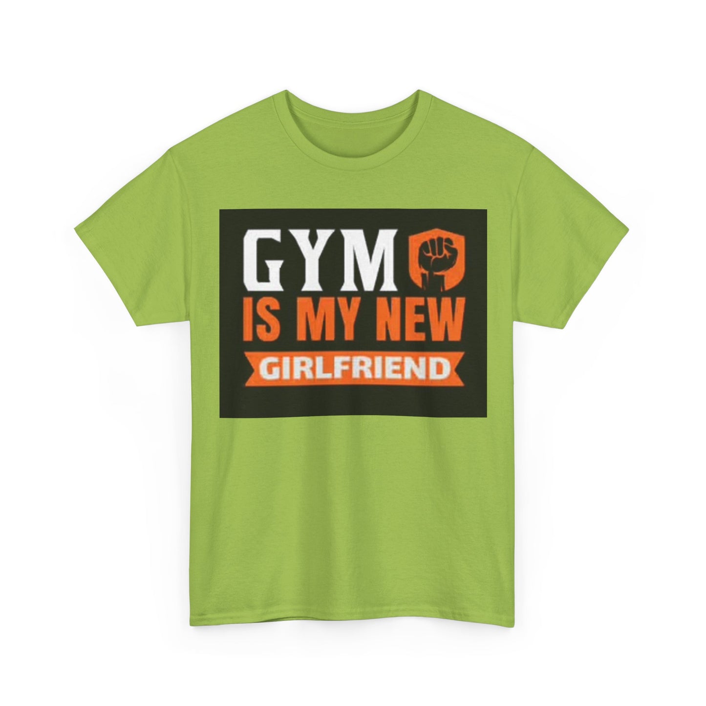 Gym Is My New Girlfriend Shirt Funny Workout Gear Unisex Heavy Cotton Tee