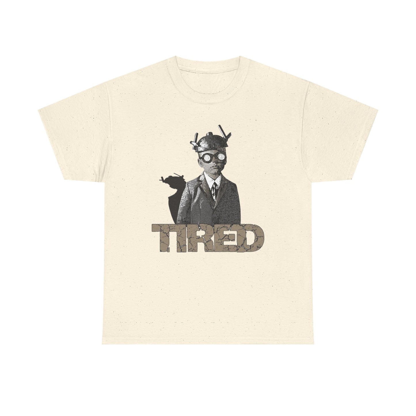 Tired Art Graphic T Shirt NEW GIFT Unisex Heavy Cotton Tee