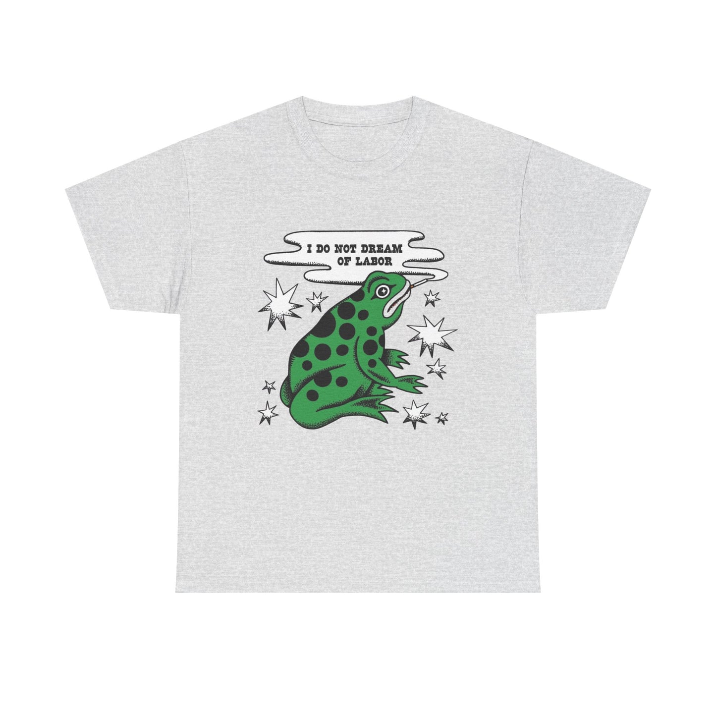 I Do Not Dream Of Labor Vintage Frog Graphic T Shirt NEW ADULT Tee