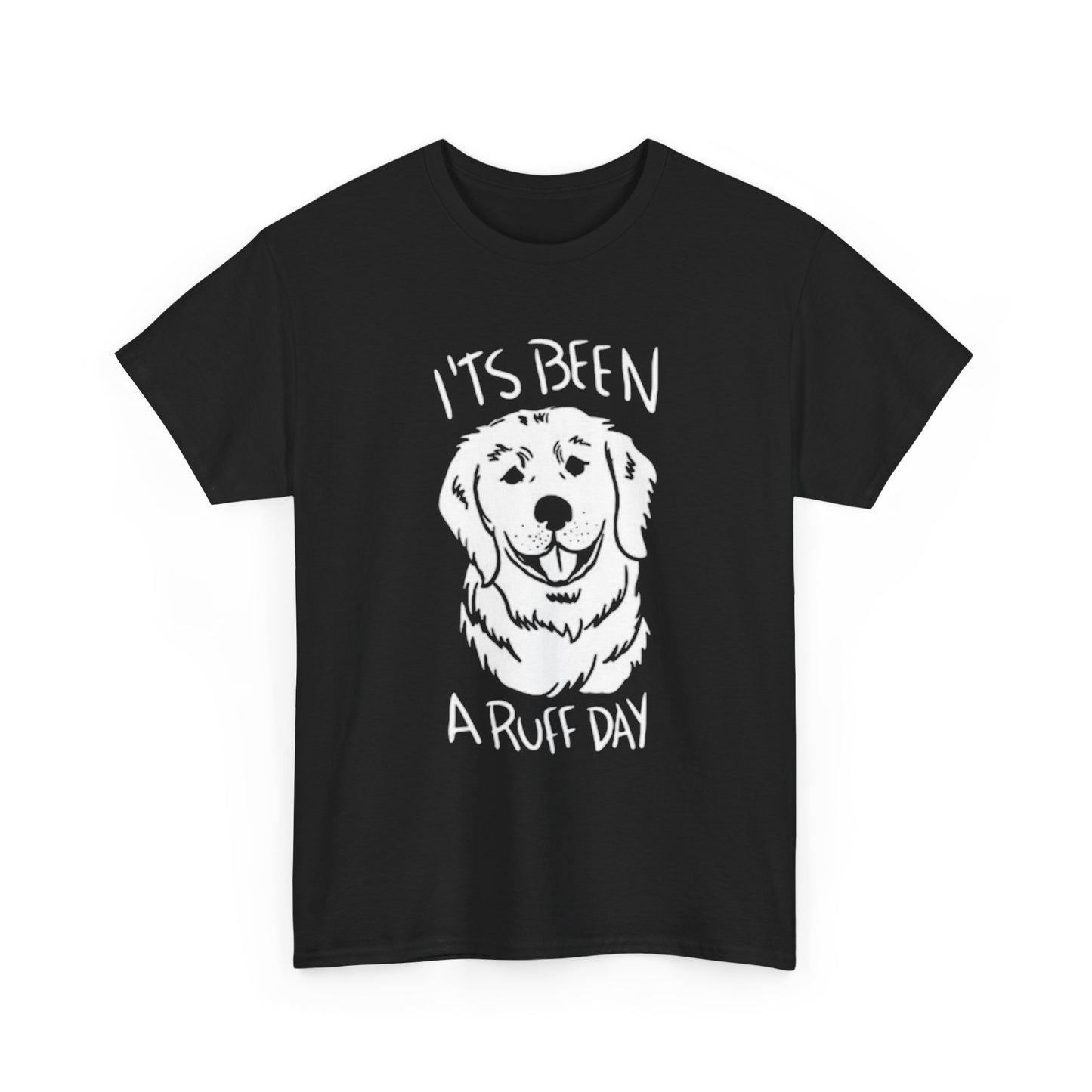 Its Been A Ruff Day Funny Golden Retriever Graphic T Shirt Unisex Heavy Cotton