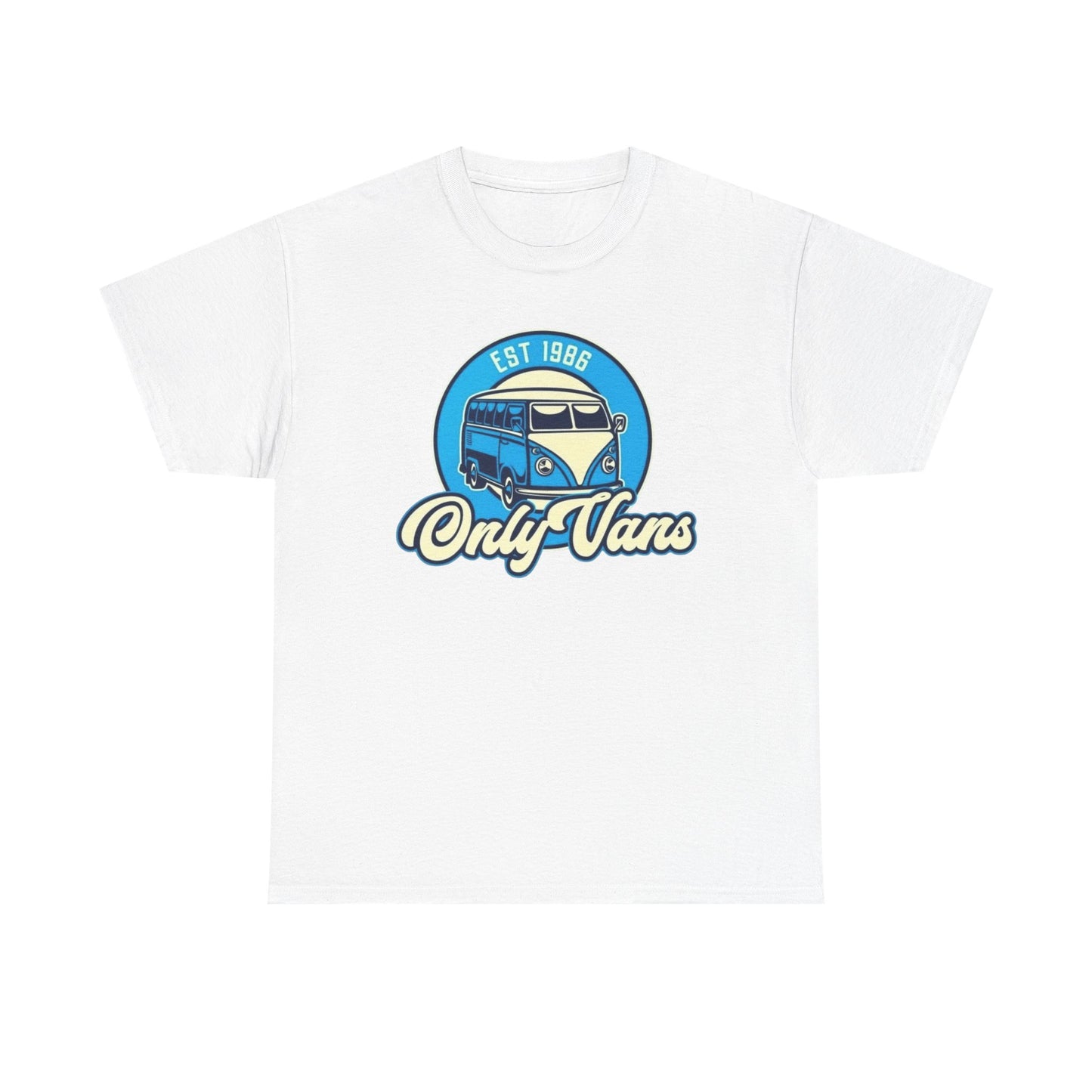 Only Vans Funny Retro T Shirt Graphic Unisex Heavy Cotton Tee NEW GIFT